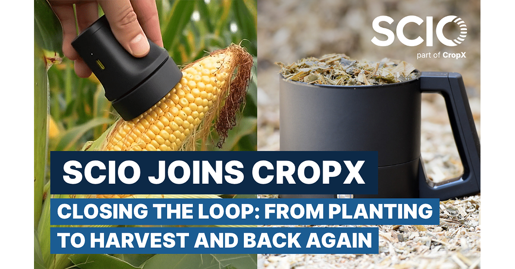 CropX Acquires SCIO: The Move Toward Fully Integrated Agronomic AI